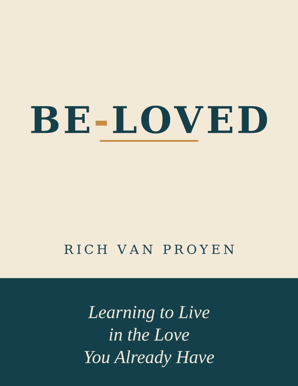 Front cover of Be-Loved by Rich Van Proyen